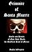 Grimoire of Santa Muerte: S...