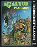 The Galtor Campaign
