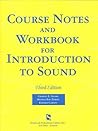 Course Notes and Workshop for Introduction to Sound