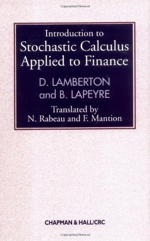 Introduction to Stochastic Calculus Applied to Finance (Hardcover)