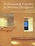 Professional Practice for Interior Designers, 3rd Edition by Christine M. Piotrowski