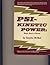 Psi-kinetic power: Magic road to riches