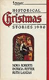 Harlequin Historical Christmas Stories 1990