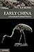 Early China by Li Feng