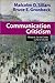 Communication Criticism: Rhetoric, Social Codes, Cultural Studies