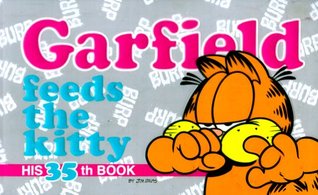 Garfield Feeds the Kitty (Garfield #35)