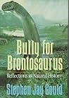 Bully for Brontos...