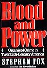 Blood and Power: ...
