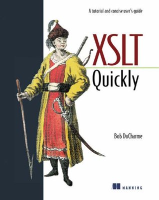 XSLT Quickly (Paperback)