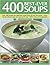 400 Best-Ever Soups: A fabu...