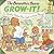 The Berenstain Bears Grow-It!