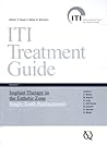 ITI Treatment Guide: Implant Therapy in the Esthetic Zone for Single-tooth Replacements
