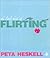The Little Book of Flirting: Seven Days to Being a Great Flirt