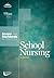 School Nursing: Scopes and Standards of Practice (American Nurses Association)