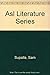 Asl Literature Series by Sam Supalla