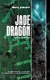 Dark Future: Jade Dragon Dark Future: Jade Dragon