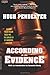 According to the Evidence