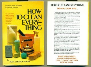 How to Clean Everything: An Encyclopedia of What to Use and How to Use It (Hardcover)