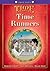 Oxford Reading Tree: Stage 11+: TreeTops Time Chronicles Time Runners