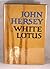 White Lotus by John Hersey