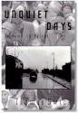 Unquiet Days