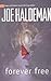 Forever Free by Joe Haldeman