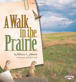 A Walk in the Prairie (Biomes of North America)