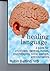 Healing Language by Rubin Battino Healing Language by Rubin Battino