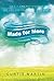 Made for More: Isn't it Time you Discover the Life God Created you to Live?