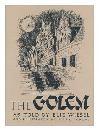 The Golem: The Story of a Legend (Hardcover)