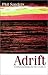 Adrift: Postmodernism in the Church