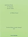 Singing: The Mechanism and the Technical Singing: The Mechanism and the Technical