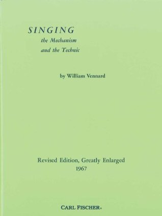 Singing: The Mechanism and the Technical (Paperback)