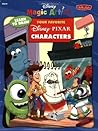 Learn to Draw Your Favorite Disney/Pixar Characters (DMA Learn to Draw Books)