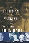 The Good Man of Nanking by John Rabe