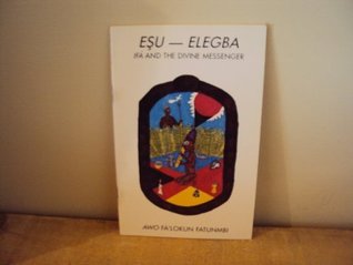 Esu-Elegba: Ifa and the Divine Messenger