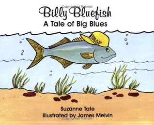 Billy Bluefish: A Tale of Big Blues (Paperback)