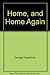 Home, and Home Again by George Papashvily