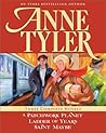 Anne Tyler: Three Complete Novels: A Patchwork Planet / Ladder of Years / Saint Maybe