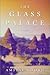 The Glass Palace: A Novel