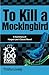 To Kill a Mockingbird by Trisha Lively