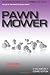 Pawn Mower: Combo Edition (Volume 4)