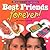 Best Friends Forever!: 199 Projects to Make and Share