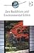 Zen Buddhism and Environmental Ethics by Simon P. James