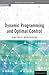 Dynamic Programming And Optimal Control, Vol. 1 by Dimitri P. Bertsekas