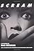 Scream: A Screenplay