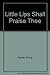 Little Lips Shall Praise Thee by Emily Hunter