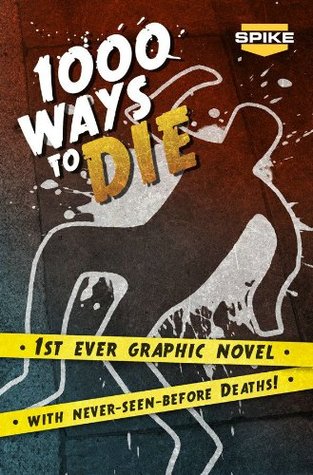 Spike TV's 1000 Ways To Die (Paperback)