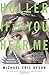Holler If You Hear Me by Michael Eric Dyson Holler If You Hear Me by Michael Eric Dyson