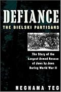 Defiance: The Bielski Partisans